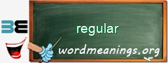 WordMeaning blackboard for regular